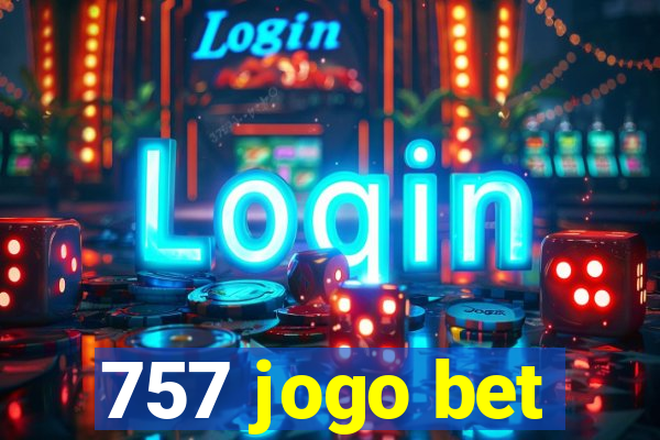 757 jogo bet